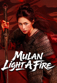 Mulan: Light A fire