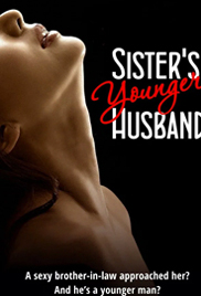 Sister's Younger Husband
