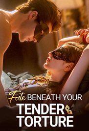 Fate Beneath Your Tender Torture