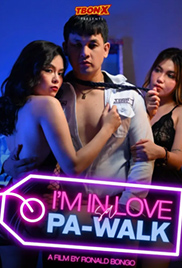 I'm In Love Sa Pa-Walk