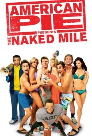 American Pie Presents: The Naked Mile