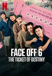 Face Off 6: The Ticket of Destiny