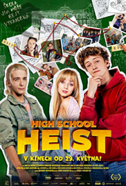 High School Heist