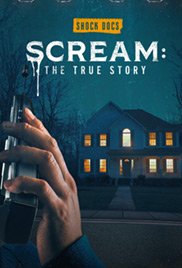 Scream: The True Story