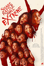 Shake Rattle & Roll Extreme