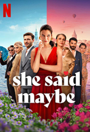 She Said Maybe