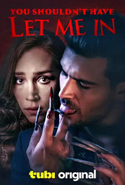 You Shouldn’t Have Let Me In