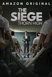 The Siege at Thorn High