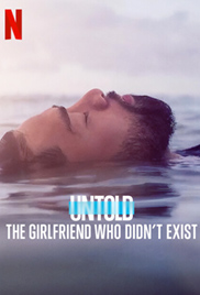 Untold: The Girlfriend Who Didn't Exist